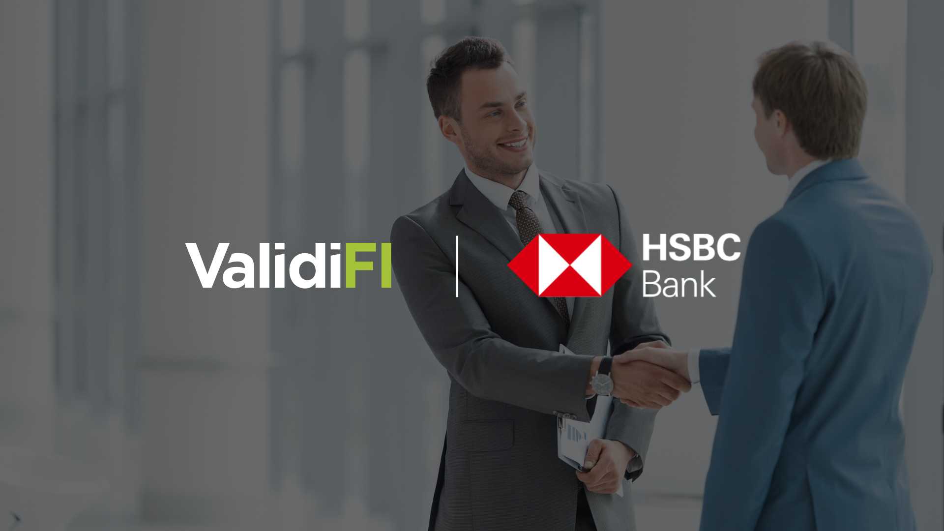 HSBC Partners with ValidiFI to Enhance Payment Security