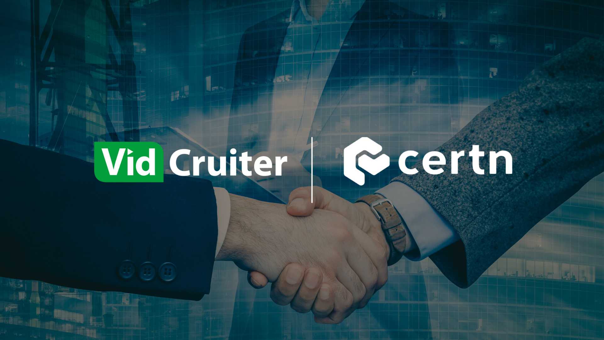 VidCruiter Partners with Certn to Deliver Integrated Background Screening