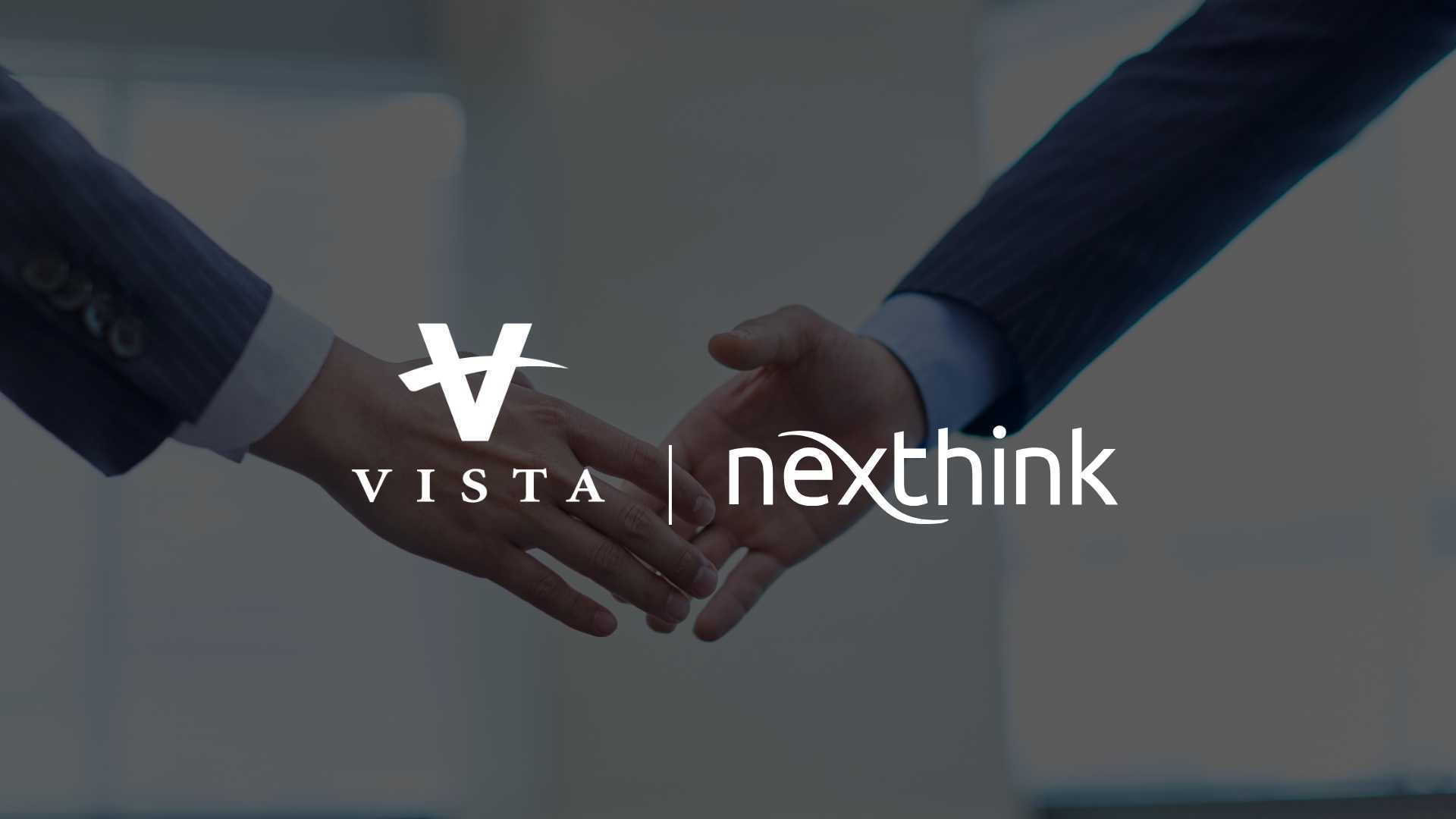 Vista Equity Partners Makes Majority Investment in Nexthink