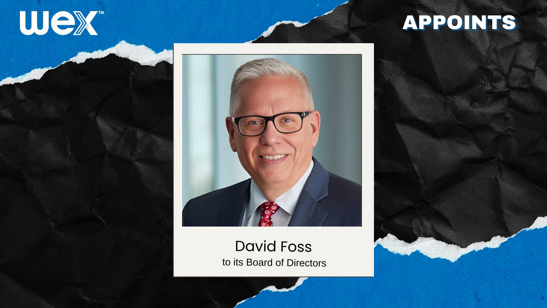 Ex-Jack Henry CEO David Foss Joins WEX Board of Directors