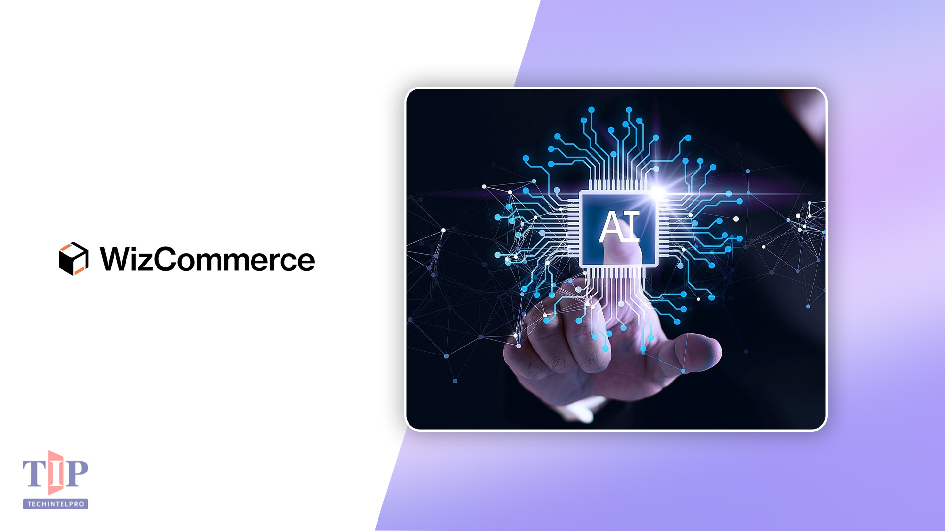 WizCommerce Launches Ella AI Order Entry Tool
