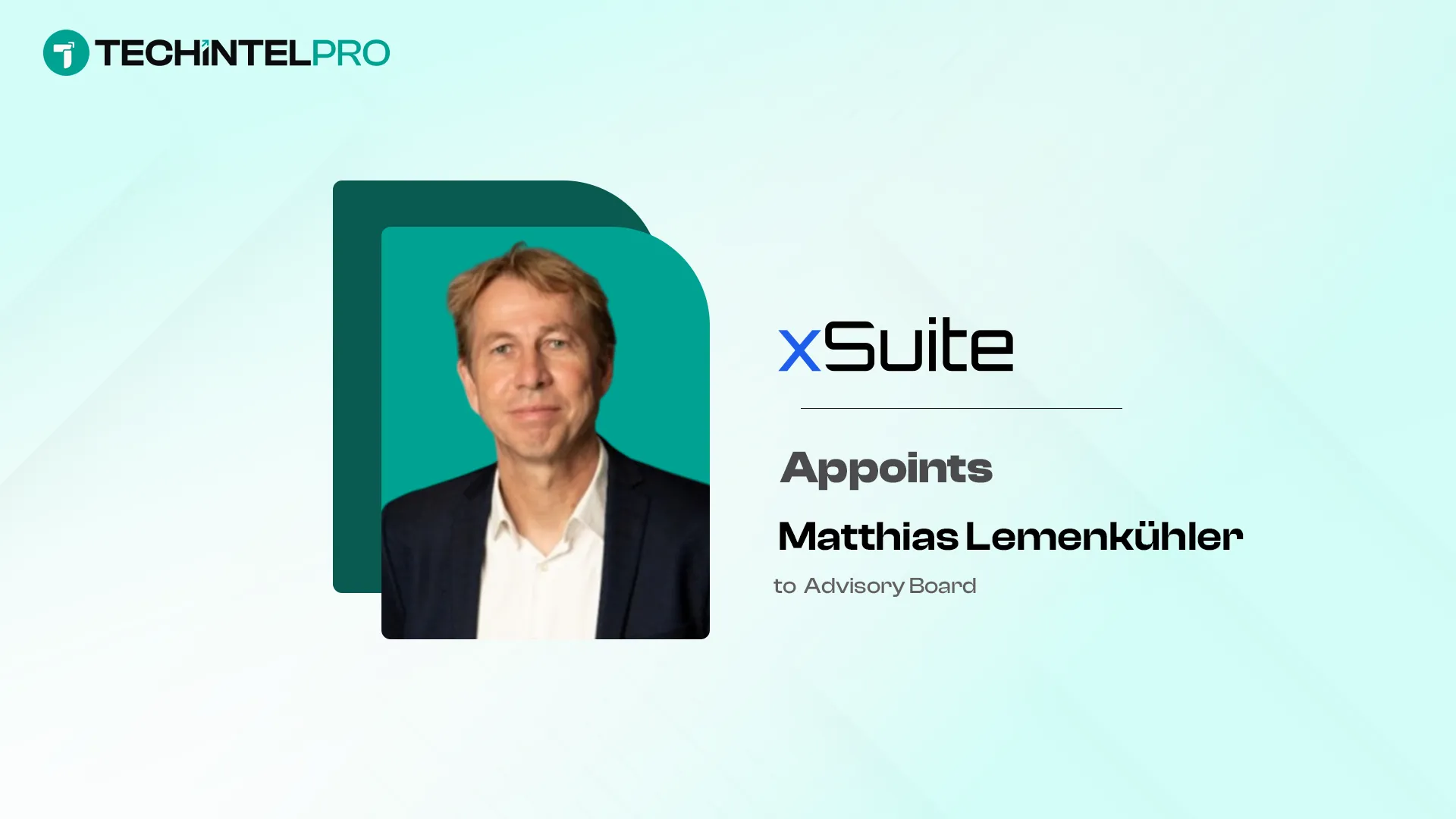 Matthias Lemenkühler Joins xSuite Group Advisory Board