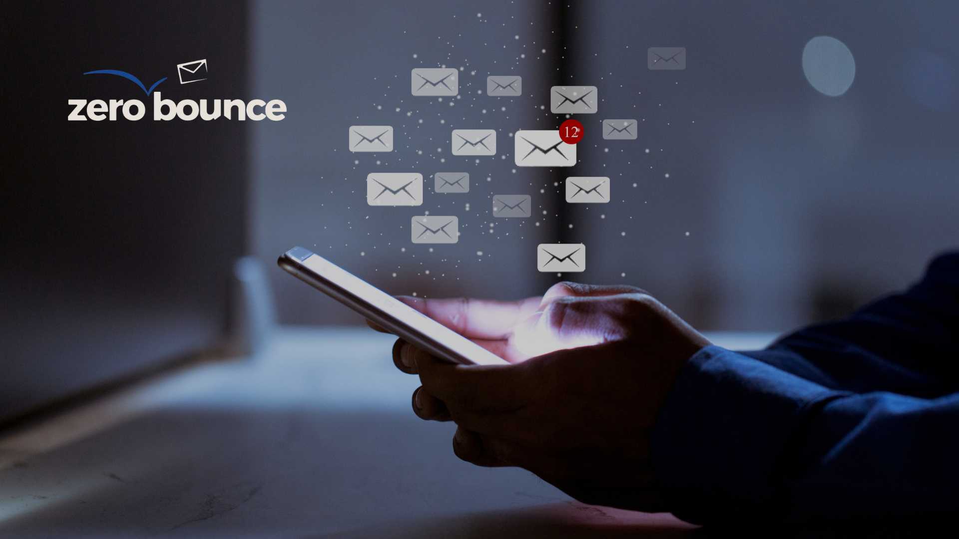 ZeroBounce ONE™ Enhances Email Deliverability