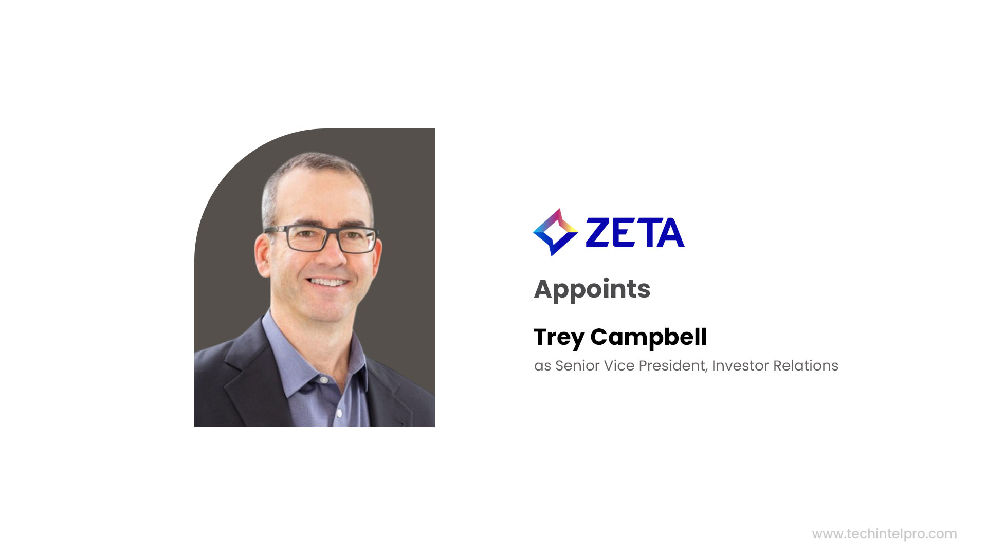 Zeta Global Names Intel and Synopsys Veteran Trey Campbell to Lead Investor Relations